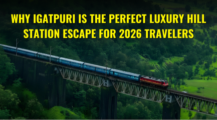 Why Igatpuri is the Perfect Luxury Hill Station Escape for 2026 Travelers