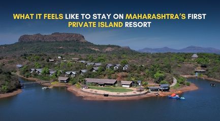 What It Feels Like to Stay on Maharashtra’s First Private Island Resort